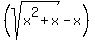 %28sqrt%28x%5E2%2Bx%29-x%29