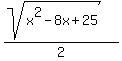 %28sqrt%28x%5E2-8x%2B25%29%29%2F2