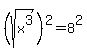 %28sqrt%28x%5E3%29%29%5E2=8%5E2