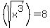 %28sqrt%28x%5E3%29%29+=+8