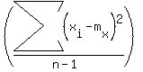 %28sum%28%28x%5Bi%5D-m%5Bx%5D%29%5E2%29%2F%28n-1%29%29