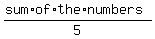 %28sum%2Aof%2Athe%2Anumbers%29%2F5