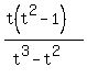 %28t%28t%5E2-1%29%29%2F%28t%5E3-t%5E2%29