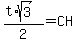 %28t%2Asqrt%283%29%29%2F2=CH