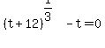 %28t%2B12%29%5E%281%2F3%29-t=0