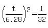 %28t%2F6.28%29%5E2+=+l%2F32