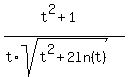%28t%5E2%2B1%29%2F%28t%2Asqrt%28t%5E2%2B2ln%28t%29%29%29
