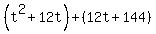 %28t%5E2%2B12t%29%2B%2812t%2B144%29