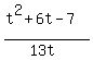 %28t%5E2%2B6t-7%29%2F%2813t%29