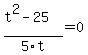 %28t%5E2-25%29%2F5t+=+0