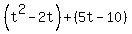 %28t%5E2-2t%29%2B%285t-10%29