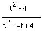%28t%5E2-4%29%2F%28t%5E2-4t%2B4%29