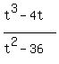 %28t%5E3+-+4t%29%2F%28t%5E2+-+36%29