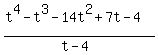 %28t%5E4-t%5E3-14t%5E2%2B7t-4%29%2F%28t-4%29
