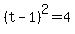 %28t-1%29%5E2=4