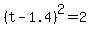 %28t-1.4%29%5E2=2