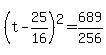 %28t-25%2F16%29%5E2=689%2F256