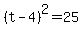 %28t-4%29%5E2=25
