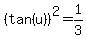 %28tan%28u%29%29%5E2=1%2F3