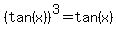 %28tan%28x%29%29%5E3=tan%28x%29