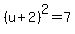 %28u%2B2%29%5E2=7