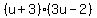 %28u%2B3%29%283u-2%29