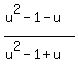 %28u%5E2+-+1+-+u%29%2F%28u%5E2+-1+%2B+u%29