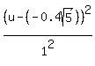 %28u-%28-0.4sqrt%285%29%29%29%5E2%2F1%5E2