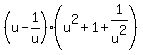 %28u-1%2Fu%29%28u%5E2%2B1%2B1%2Fu%5E2%29