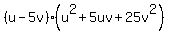 %28u-5v%29%28u%5E2%2B5uv%2B25v%5E2%29%29