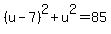 %28u-7%29%5E2%2Bu%5E2=85