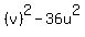 %28v%29%5E2-36u%5E2