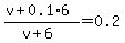 %28v%2B0.1%2A6%29%2F%28v%2B6%29=0.2