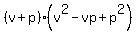 %28v%2Bp%29%28v%5E2-vp%2Bp%5E2%29