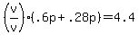 %28v%2Fv%29%2A%28.6p+%2B+.28p%29+=+4.4