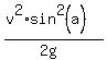 %28v%5E2%2Asin%5E2%28a%29%29%2F%282g%29