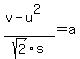 %28v-u%5E2%29%2Fsqrt%282%29s+=+a