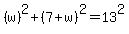 %28w%29%5E2%2B%287%2Bw%29%5E2=13%5E2