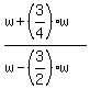 %28w%2B%283%2F4%29w%29%2F%28w-%283%2F2%29w%29
