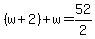 %28w%2B2%29%2Bw=52%2F2