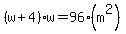 %28w%2B4%29%2A+w+=+96%28m%5E2%29