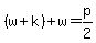 %28w%2Bk%29%2Bw=p%2F2