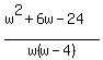 %28w%5E2%2B6w-24%29%2Fw%28w-4%29