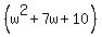 %28w%5E2%2B7w%2B10%29