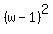 %28w-1%29%5E2