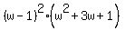 %28w-1%29%5E2%28w%5E2%2B3w%2B1%29
