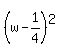 %28w-1%2F4%29%5E2