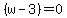 %28w-3%29++=+0