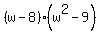 %28w-8%29%28w%5E2-9%29