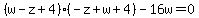 %28w-z%2B4%29%28-z%2Bw%2B4%29-16w=0